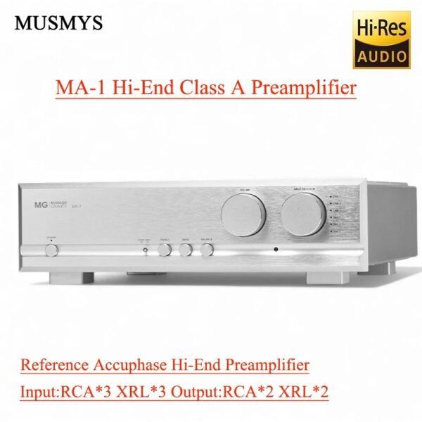 MUSMYS MA-1 Hi-End Class A Preamplifier