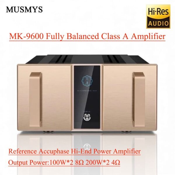 MUSMYS-MK9600 Fully Balanced Class A Amplifier 100W*2